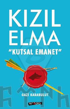 Kızılelma Kutsal Emanet