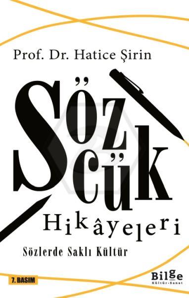 Sözcük Hikayeleri-Sözlerde Saklı Kültür