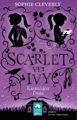 Karanlıkta Dans - Scarlet ve Ivy 3