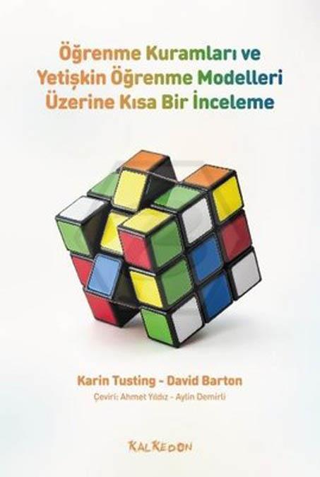 Öğrenme Kuramları ve Yetişkin Öğrenme Modelleri Üzerine Kısa Bir İnceleme