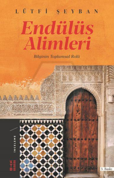 Endülüs Alimleri; Bilginin Toplumsal Rolü