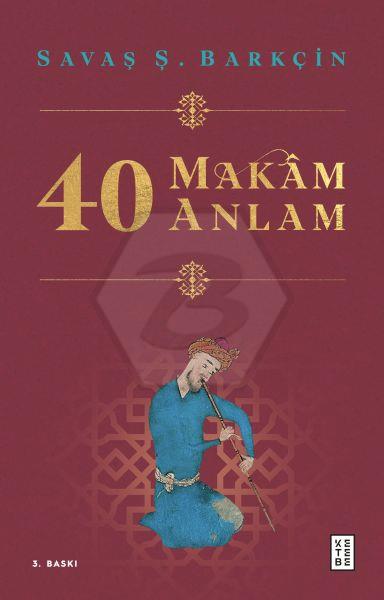 40 Makam 40 Anlam