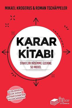 Karar Kitabı - Stratejik Düşünme Üzerine 50 Model