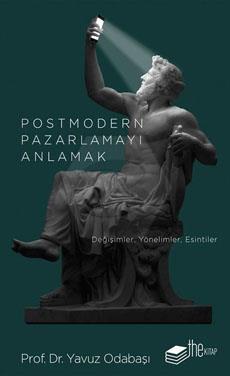 Postmodern Pazarlamayı Anlamak