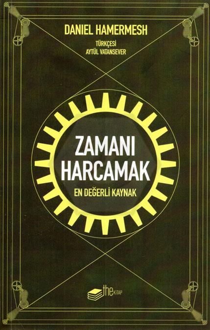 Zamanı Harcamak