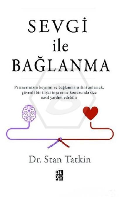 Sevgi İle Bağlanma