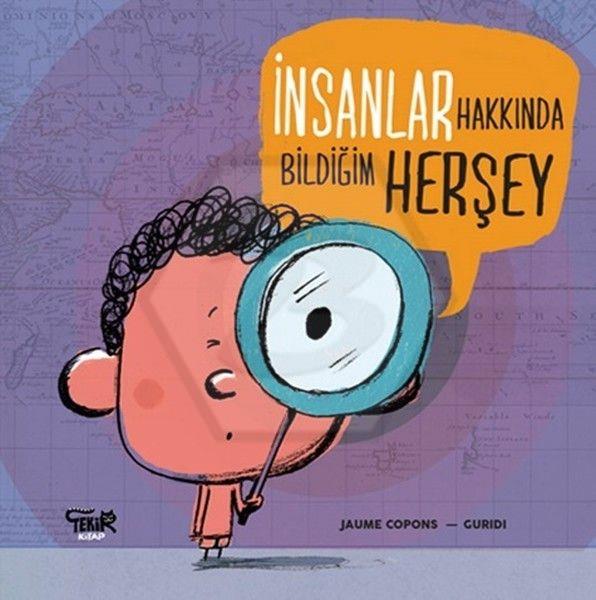 İnsanlar Hakkında Bildiğim Her Şey