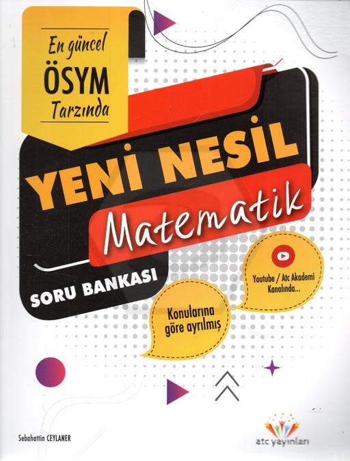 Yeni Nesil Matematik Soru Bankası