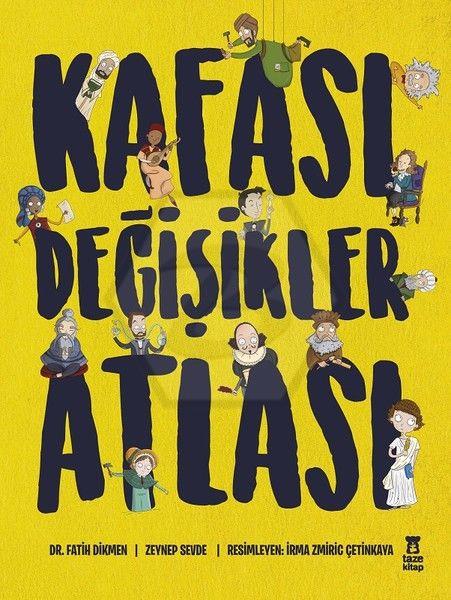 Kafası Değişikler Atlası