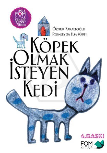 Köpek Olmak İsteyen Kedi 