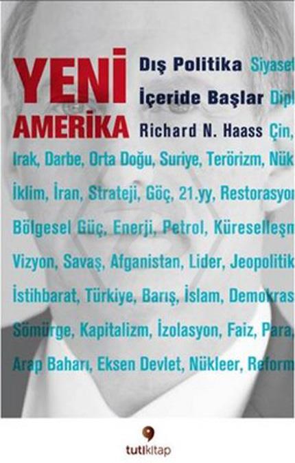 Yeni Amerika - Dış Politika İçeride Başlar