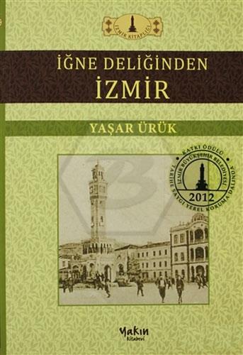 İğne Deliğinden İzmir