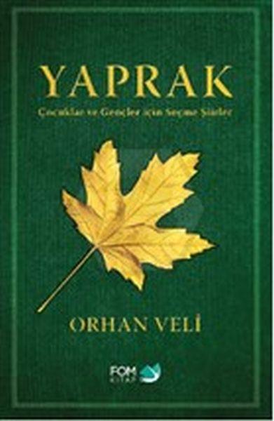 Yaprak - Çocuklar ve Gençler için Seçme Şiirler