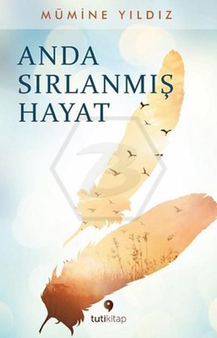 Anda Sırlanmış Hayat