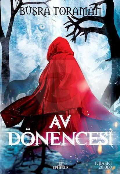 Av Dönencesi (Ciltli)
