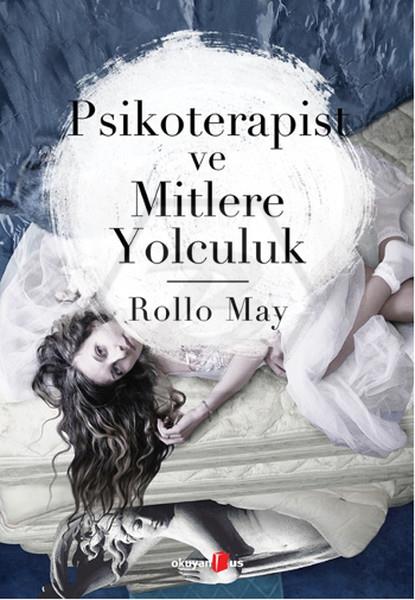 Psikoterapist Ve Mitlere Yolculuk