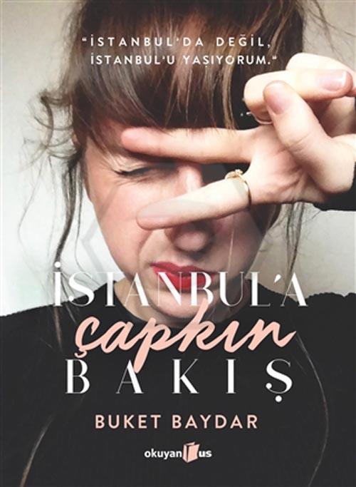 İstanbul A Çapkın Bakış
