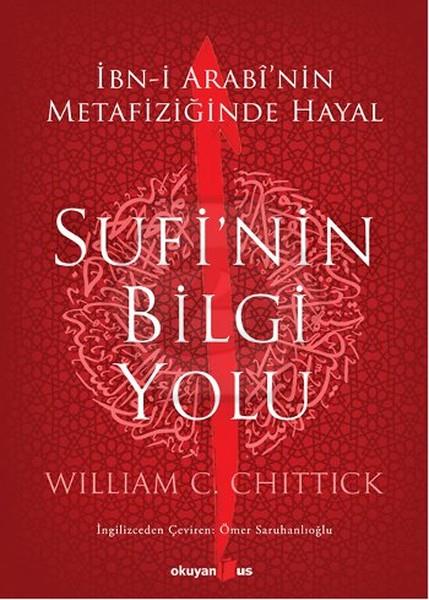Sufi nin Bilgi Yolu