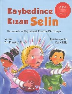 Kaybedince Kızan Selin