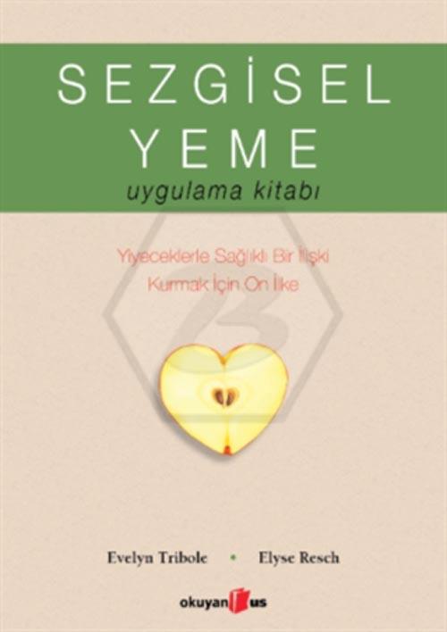 Sezgisel Yeme: Uygulama Kitabı