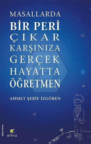 Masallarda Bir Peri Çıkar Karşınıza Gerçek Hayatta Öğretmen