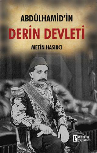 Abdülhamidin Derin Devleti