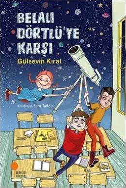 Belalı Dörtlü Ye Karşı