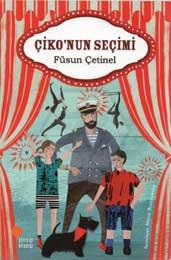 Çiko Nun Seçimi