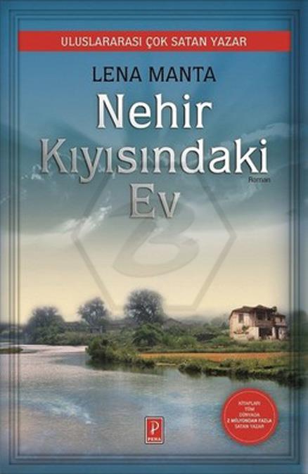 Nehir Kıyısındaki Ev