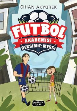 Futbol Akademisi/ Dersimiz Messi 