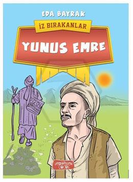 İz Bırakanlar - Yunus Emre 