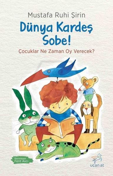 Dünya Kardeş Sobe!