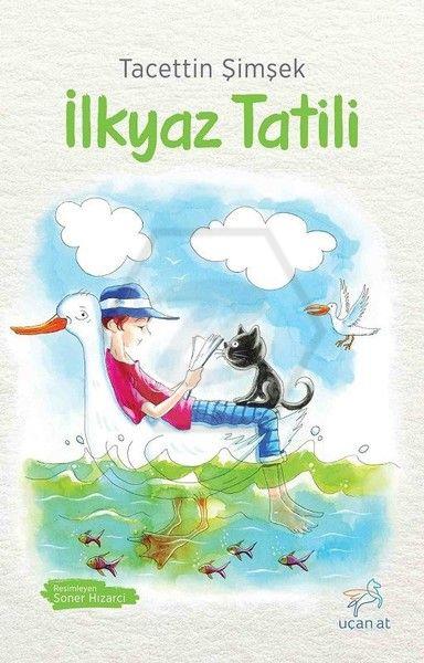 İlk Yaz Tatili