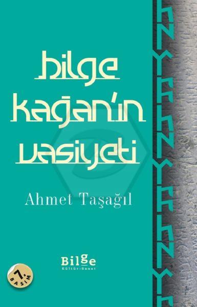 Bilge Kağanın Vasiyeti