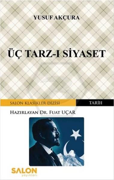 Üç Tarz-I Siyaset