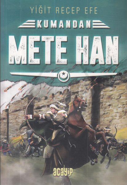 Kumandan - Mete Han