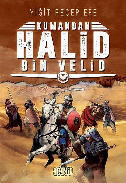 Kumandan - Halid Bin Velid