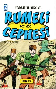 Rumeli Cephesi-4 / Acı Göç