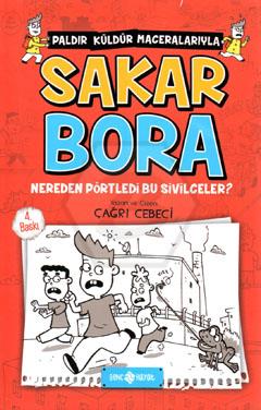 Sakar Bora-1 / Nereden Pörtledi Bu Sivilceler?