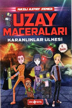 Uzay Maceraları-1 / Karanlıklar Ülkesi