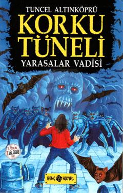 Korku Tüneli-1 / Yarasalar Vadisi