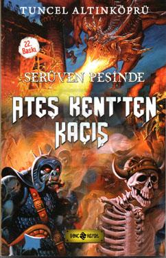 Serüven Peşinde-2 / Ateş Kentten Kaçış