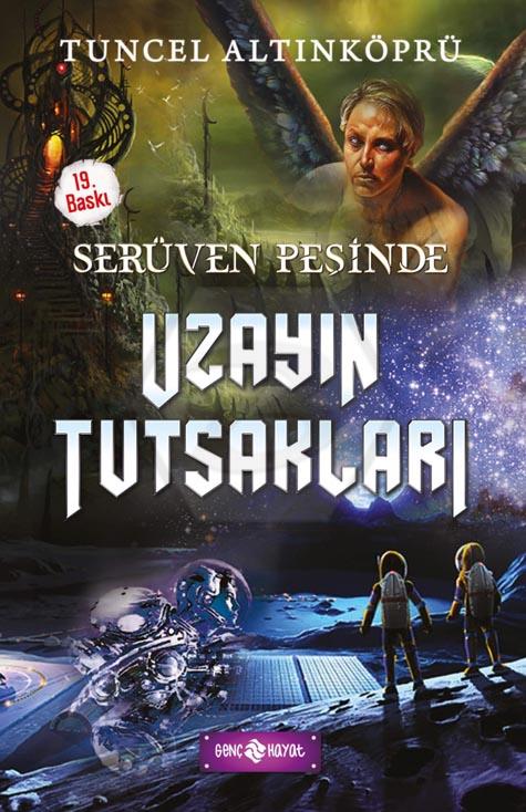 Uzayın tutsakları - Serüven Peşinde -4- 