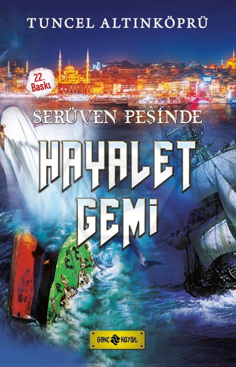 Hayalet gemi - Serüven Peşinde -5-