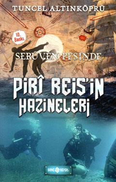 Serüven Peşinde-12 / Piri Reisin Hazineleri