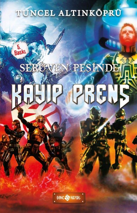 Kayıp Prens  - Serüven Peşinde -13-