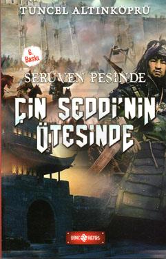 Serüven peşinde-15 / Çin Seddinin Ötesinde