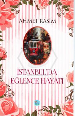 İstanbulda Eğlence Hayatı 