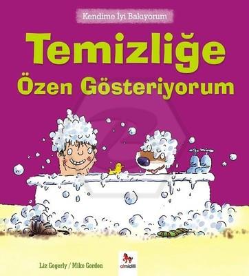 Temizliğe Özen Gösteriyorum