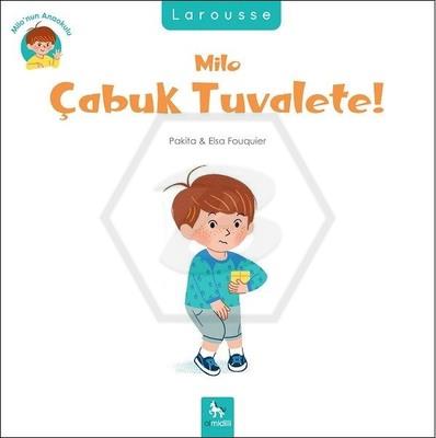 Milo Çabuk Tuvalete!